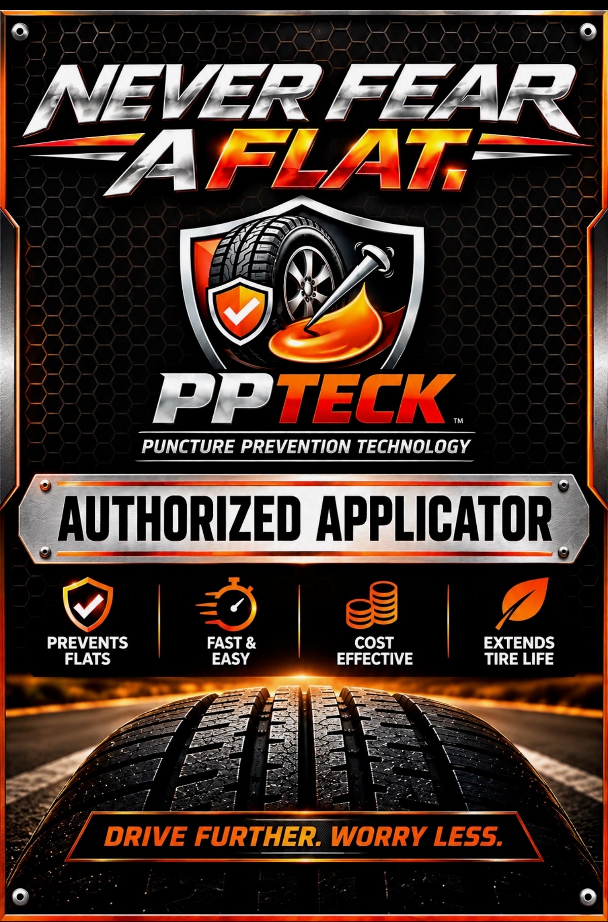 Never Fear a Flat PPTeck Authorized Applicator Center Sticker 36 x 24